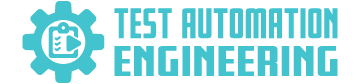 Test Automation Engineering